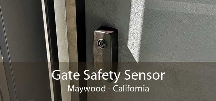 Gate Safety Sensor Maywood - California